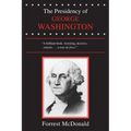 The Presidency of George Washington