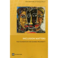 Inclusion Matters: The Foundation for Shared Prosperity