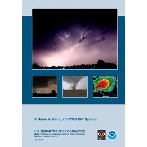 A Guide to Being a Skywarn Spotter