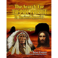 The Search For The Pale Prophet In Ancient America