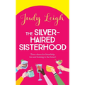 The Silver-Haired Sisterhood