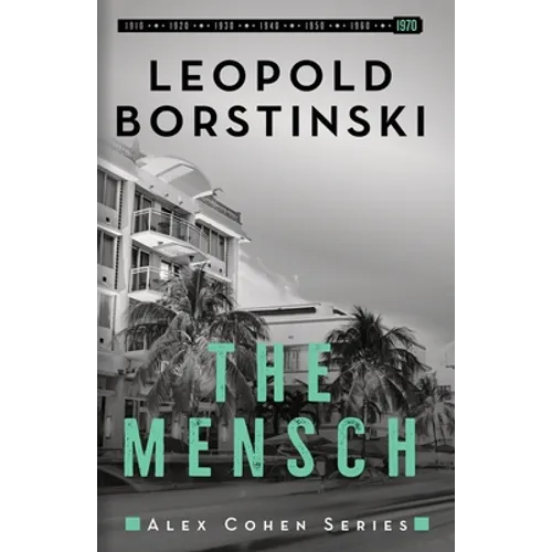 The Mensch: An organized crime historical thriller