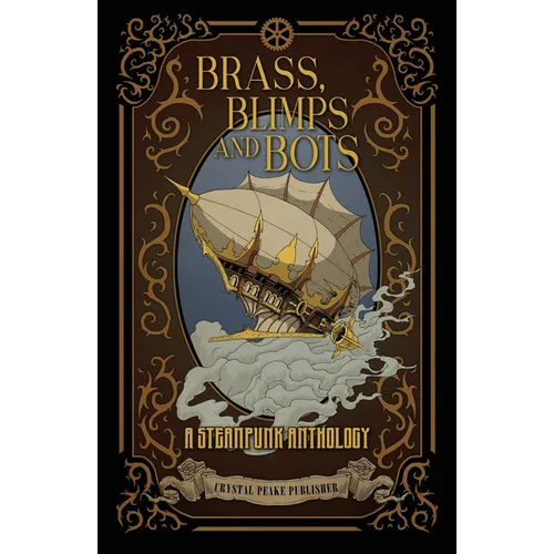 Brass, Blimps and Bots