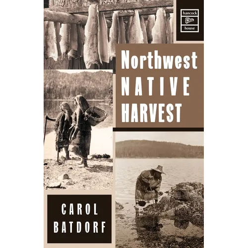 Northwest Native Harvest