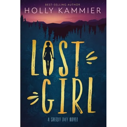 Lost Girl: A Shelby Day Novel