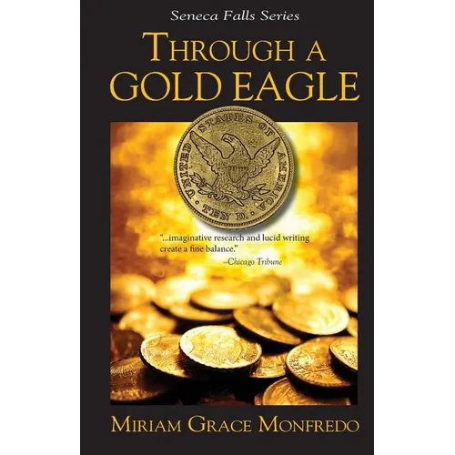 Through a Gold Eagle