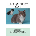 The Minuet Cat