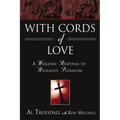 With Cords of Love: A Wesleyan Response to Religious Pluralism
