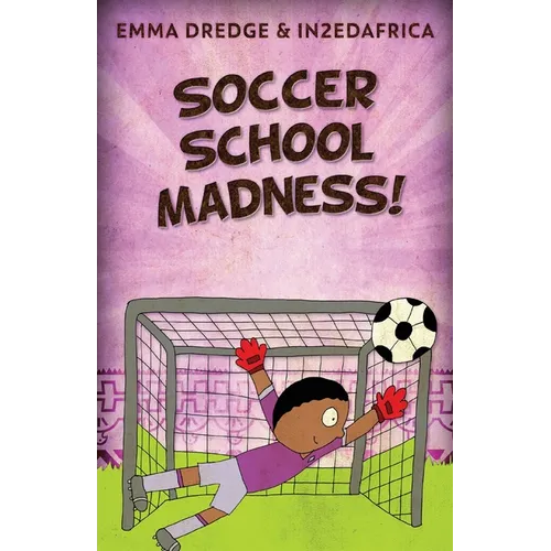 Soccer School Madness!