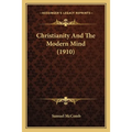 Christianity And The Modern Mind (1910)