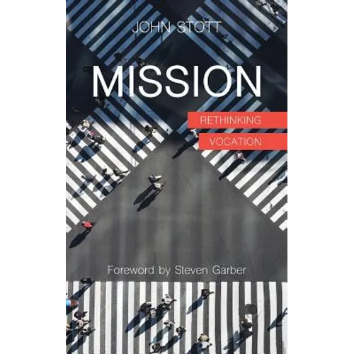 Mission: Rethinking Vocation
