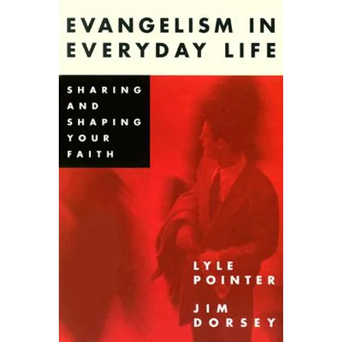 Evangelism in Everyday Life