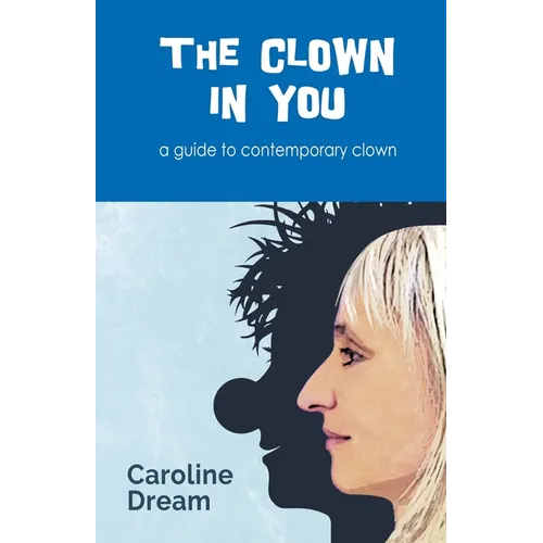 The clown in you