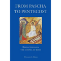 From Pascha to Pentecost