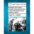 Analysis of Foote's Private International Law: With Introduction and Leading Cases.