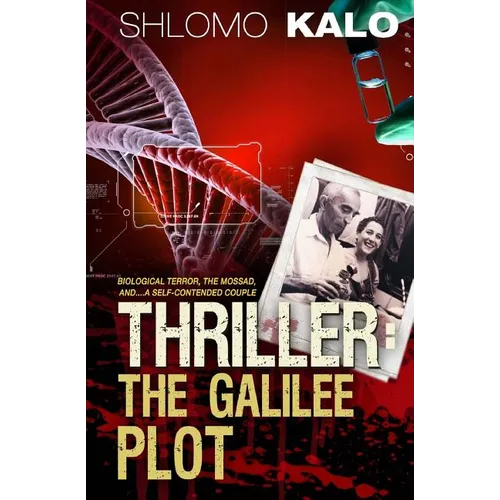 Thriller: The Galilee Plot