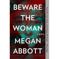 Beware the Woman