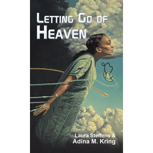 Letting Go of Heaven
