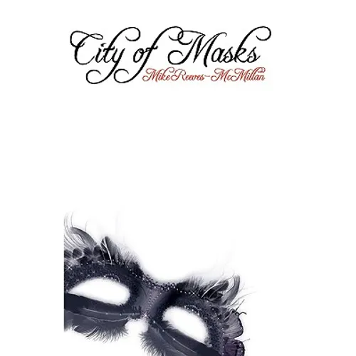 City Of Masks