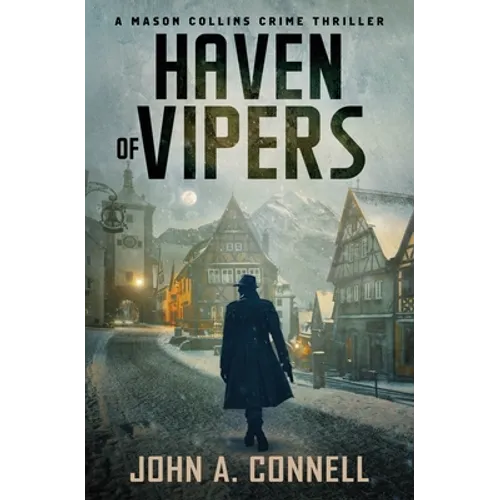 Haven of Vipers: A Mason Collins Crime Thriller 2