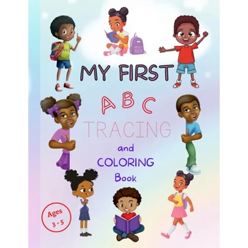 My First ABC Tracing and Coloring Book