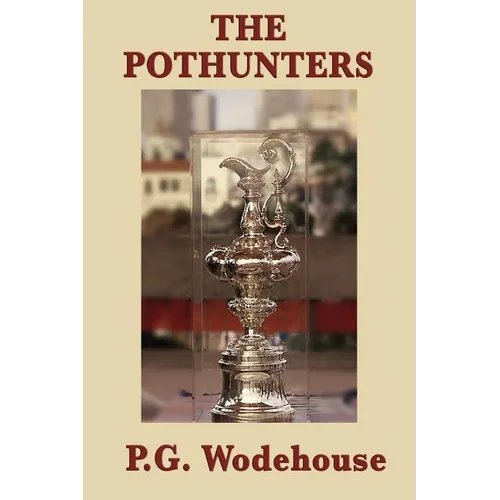 The Pothunters