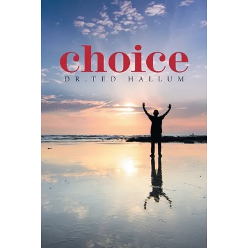 Choice