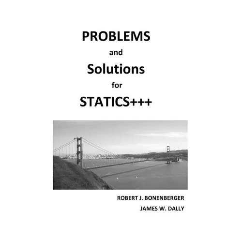 PROBLEMS and SOLUTIONS for STATICS+++