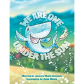 We Are One Under the Sun