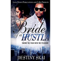 Bride Of A Hustla: Taking The Pain With The Pleasure