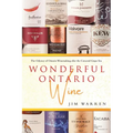 Wonderful Ontario Wine: The Odyssey of Ontario Winemaking after the Concord Grape Era