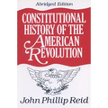Constitutional History of the American Revolution