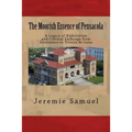 The Moorish Essence of Pensacola