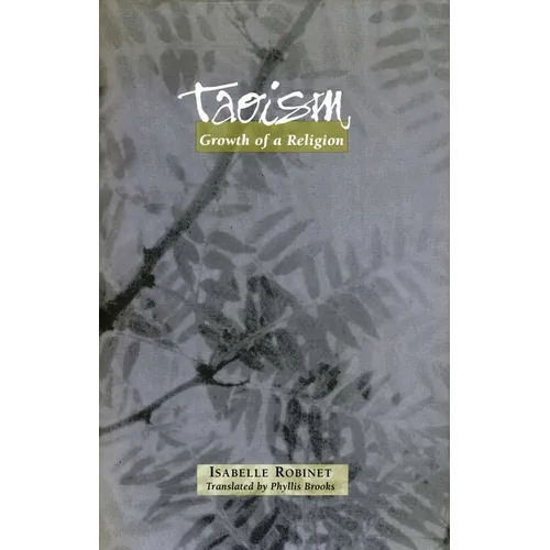 Taoism: Growth of a Religion