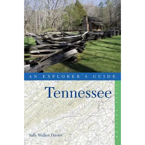 An Explorer's Guide Tennessee