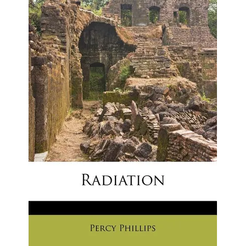 Radiation
