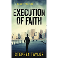 Execution of Faith