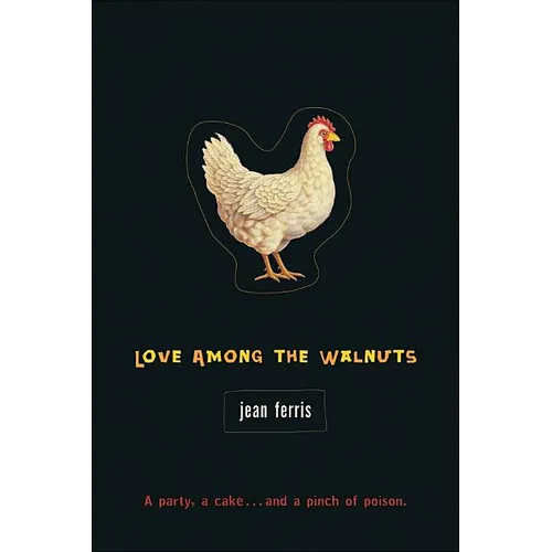 Love Among the Walnuts
