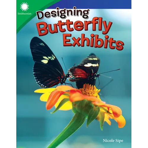 Designing Butterfly Exhibits