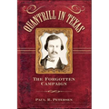 Quantrill in Texas: The Forgotten Campaign