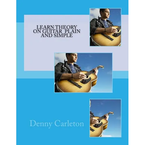 Learn Theory On Guitar Plain And Simple