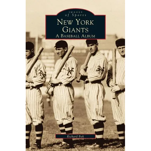 New York Giants: A Baseball Album