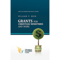Grants for Christian Ministries and More