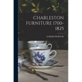 Charleston Furniture 1700-1825