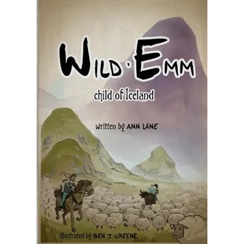 Wild Emm - Child of Iceland