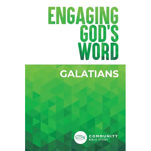 Engaging God's Word: Galatians