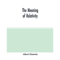 The meaning of relativity
