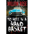 To Hell in a Handbasket