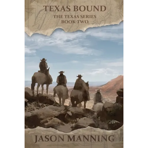 Texas Bound