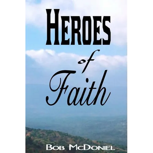 Heroes of Faith
